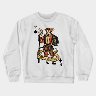 Original Standard Character of Playing Card King of Clubs Crewneck Sweatshirt